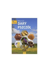 "DARY PSZCZÓŁ"  MICHAŁ MAZIK