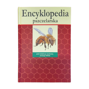 "ENCYKLOPEDIA PSZCZELARSKA" RED. JERZY WILDE