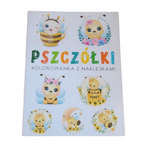 "PSZCZÓŁKI - KOLOROWANKA Z NAKLEJKAMI" OPR. AGNIESZKA BIENIAS VEL BIENIAK