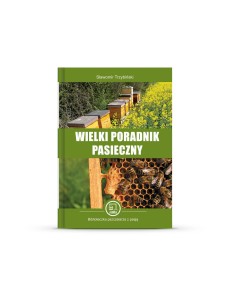 "WIELKI PORADNIK PASIECZNY" SŁAWOMIR TRZYBIŃSKI 