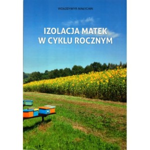 "IZOLACJA MATEK W CYKLU ROCZNYM" WOŁODYMYR MAŁYCHIN 
