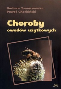 "CHOROBY OWADÓW UŻYTKOWYCH" BARBARA TOMASZEWSKA, PAWEŁ CHORBIŃSKI 