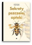 "SEKRETY PSZCZELEJ APTEKI" HENRI JOYEUX, LILIAN CEBALLOS