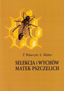 "SELEKCJA I WYCHÓW MATEK PSZCZELICH" TADEUSZ WAWRYB I LEONARD WEBER