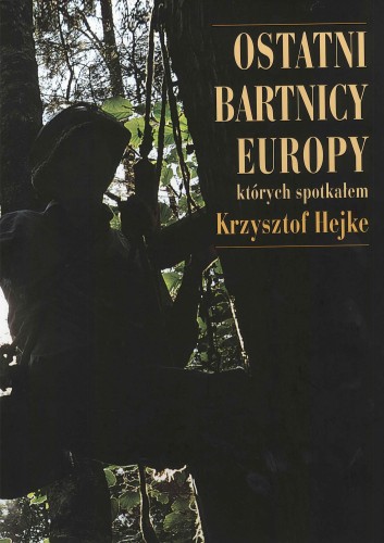 OSTATNI BARTNICY EUROPY, KTÓRYCH SPOTKAŁEM K. HEJKE